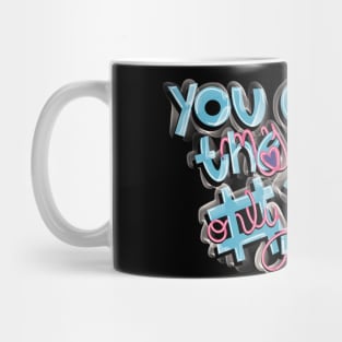 You are my only one Mug